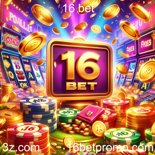 Descubra os Bônus Atraentes do 16 Bet para Potencializar Seus Jogos